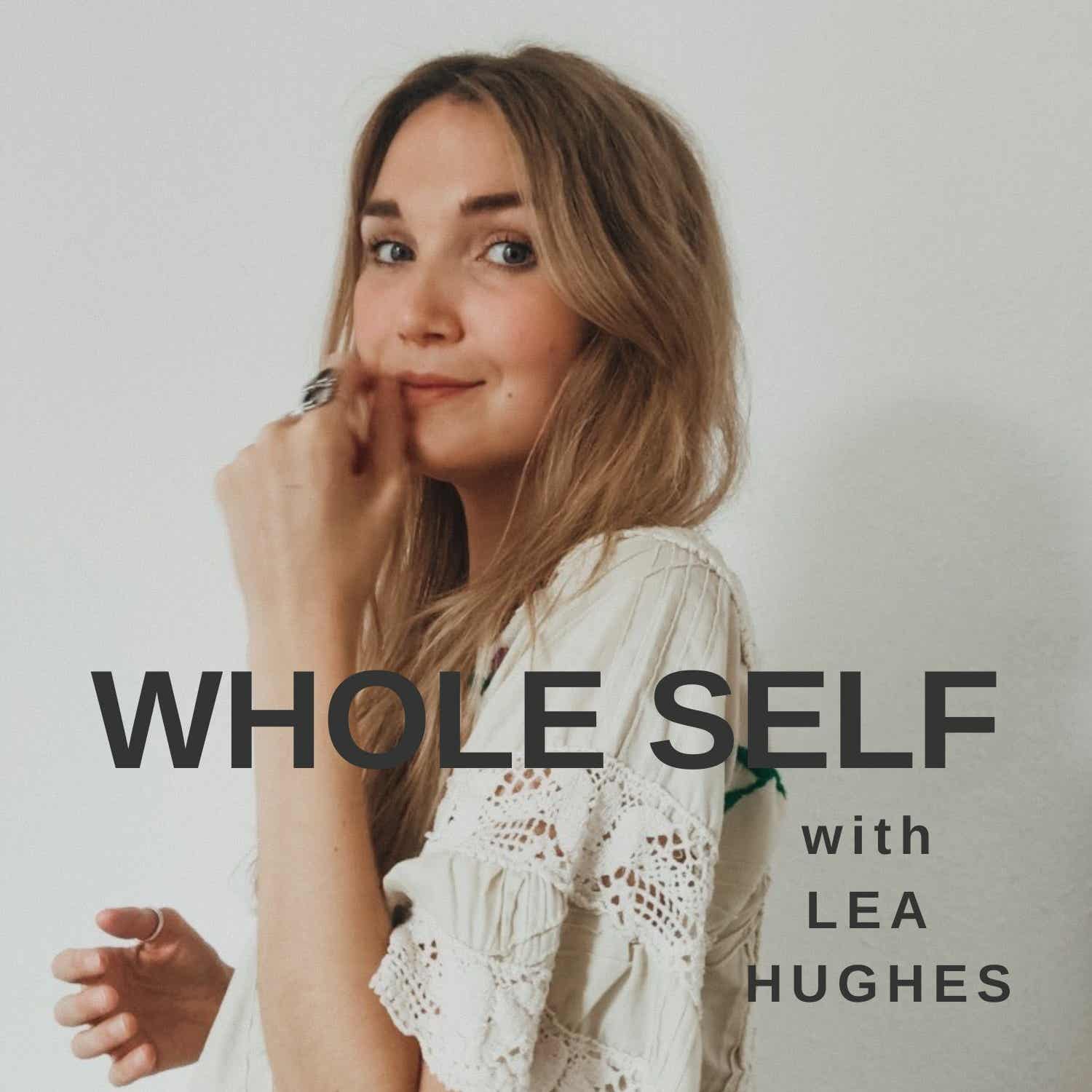 The Whole Self Podcast