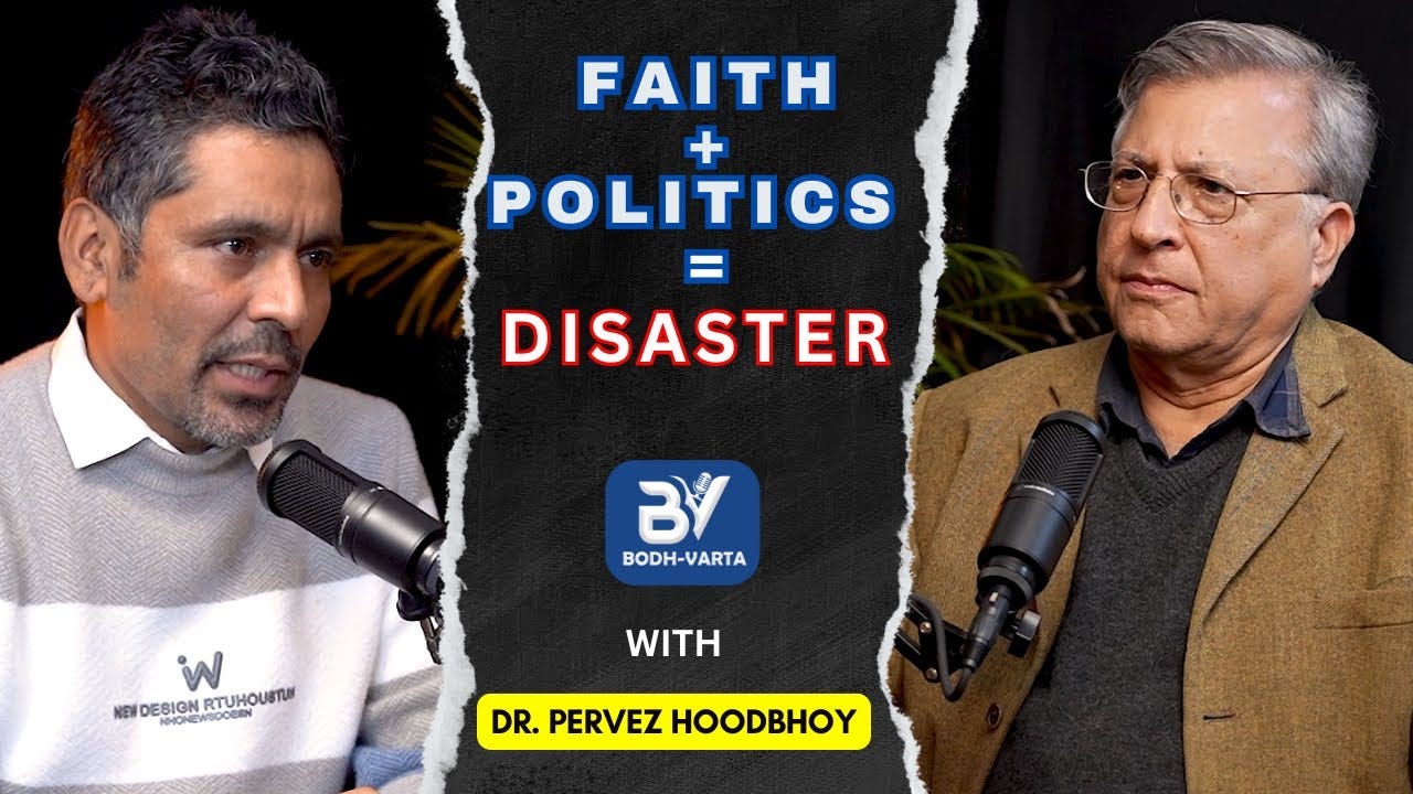 Pakistan as the Living Proof: Faith+Politics=Disaster - Prof. Pervez Hoodbhuoy Pakistan as the Living Proof: Faith+Politics=Disaster - Prof. Pervez Hoodbhuoy
