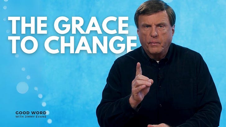 The Grace to Change