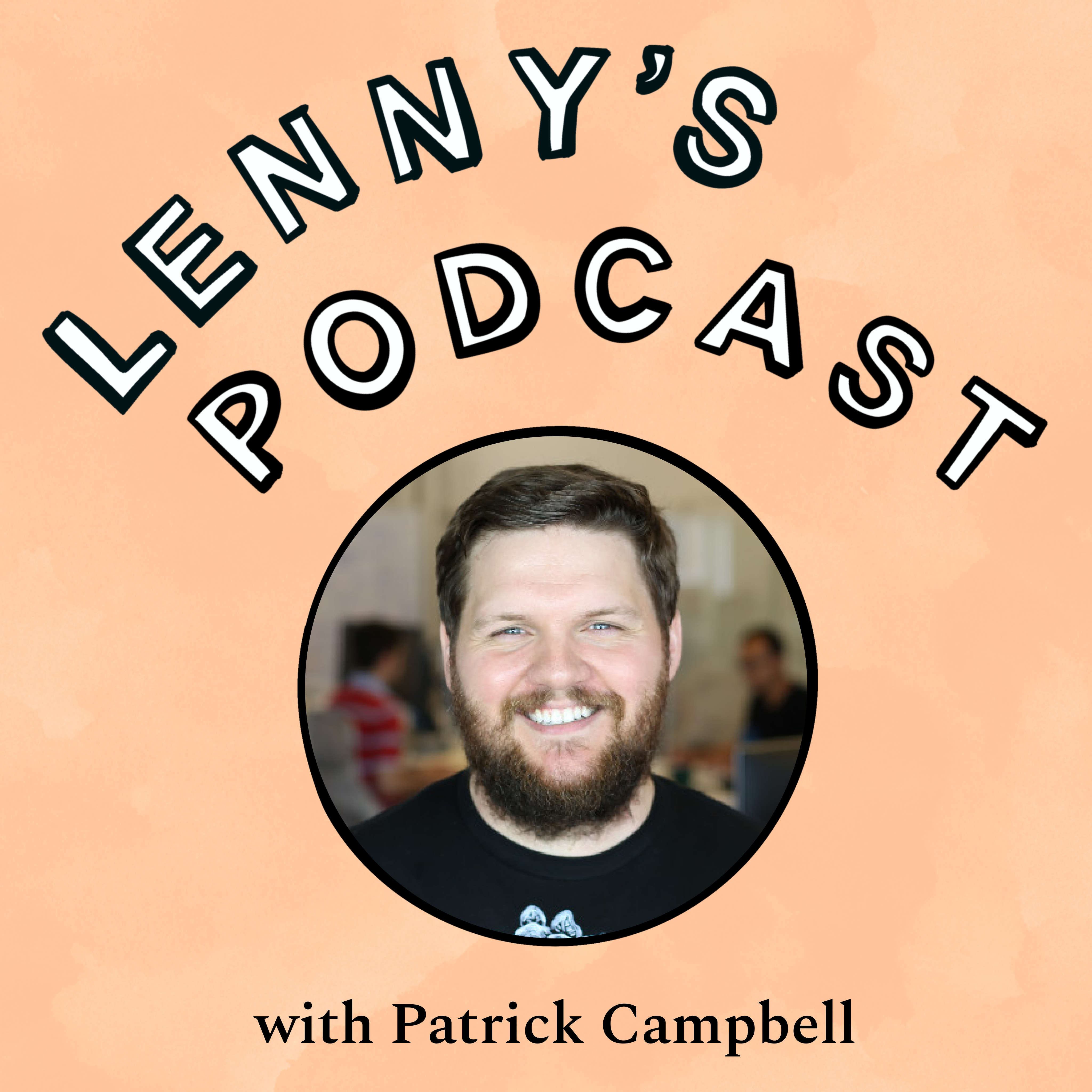 10 lessons on bootstrapping a $200m business | Patrick Campbell (ProfitWell) Episode cover