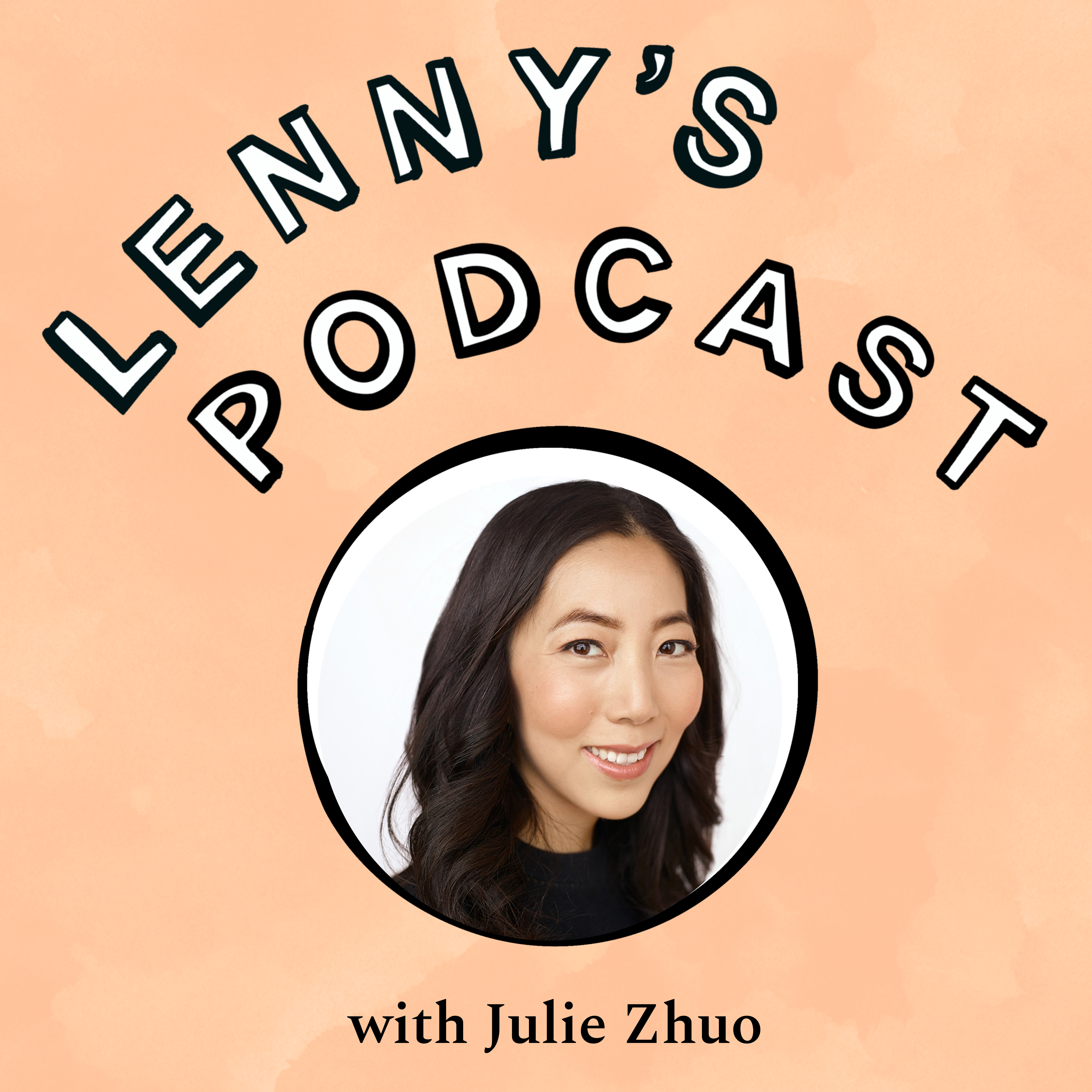 Julie Zhuo on accelerating your career, impostor syndrome, writing, building product sense, using intuition vs. data, hiring designers, and moving into management Episode cover