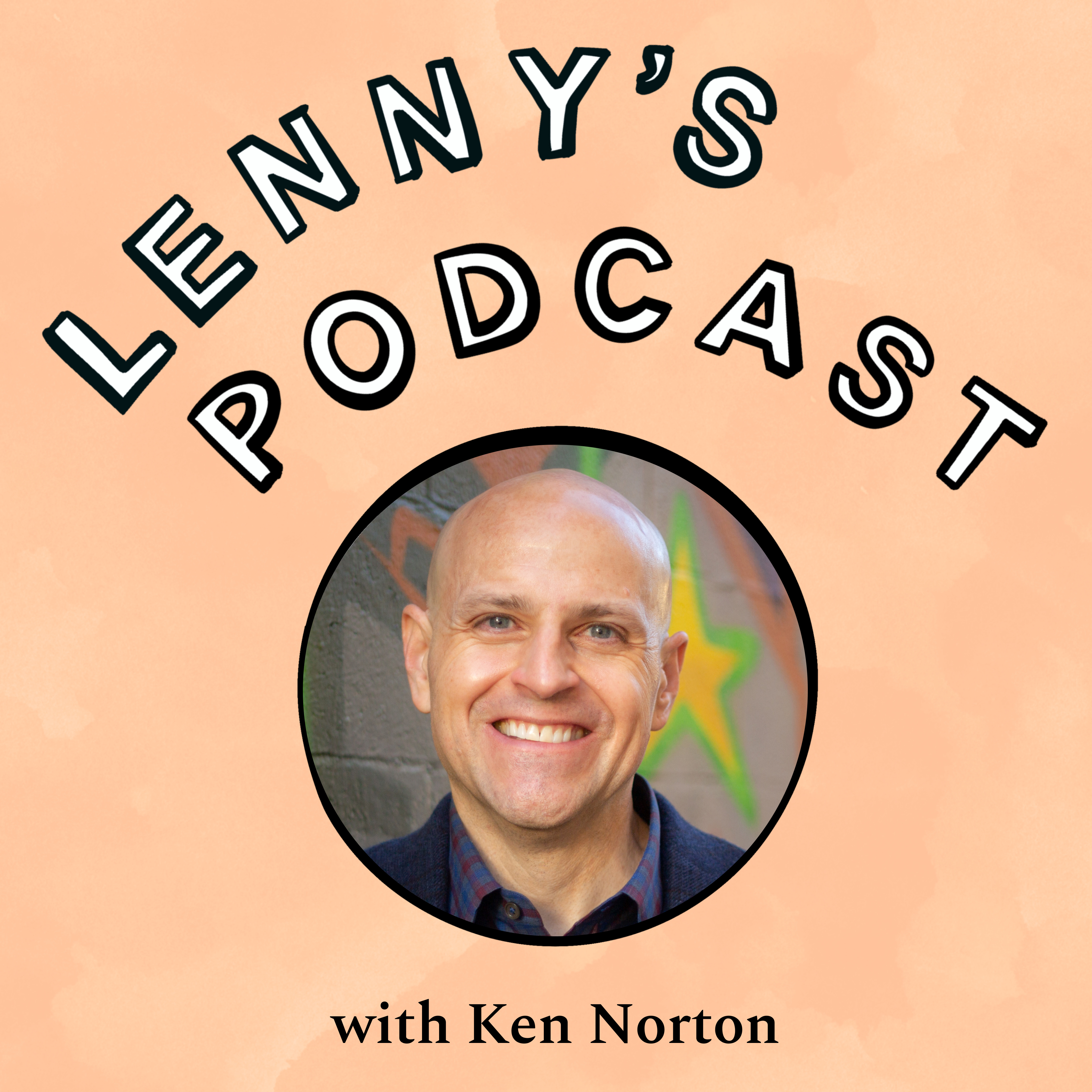 How to unlock your product leadership skills | Ken Norton, Ex-Google Episode cover