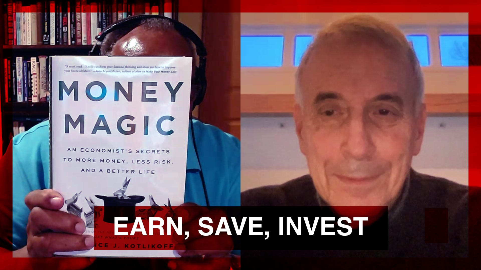 Laurence Kotlikoff – Money Magic