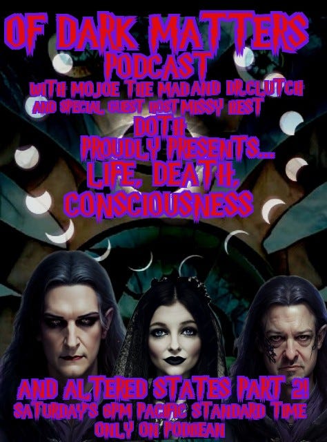 Of Dark Matters Podcast with MoJoE the Mad and Dr.Clutch and Special guest Super Missy Best episode artwork