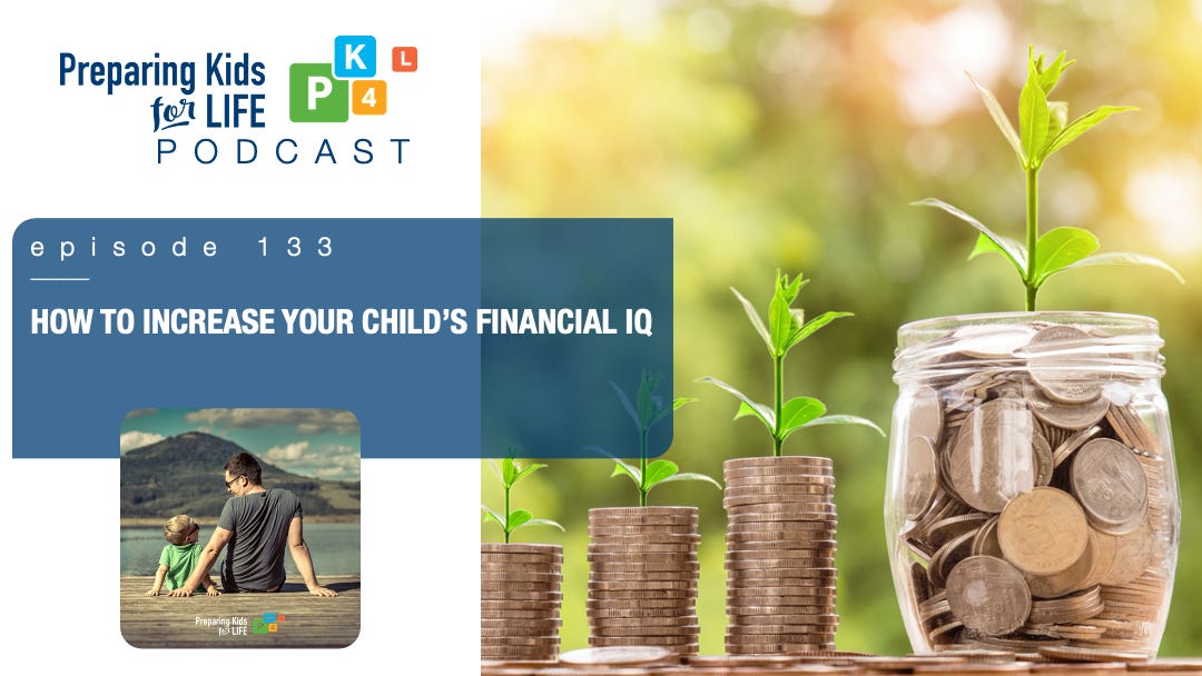 How To Increase Your Child's Financial IQ