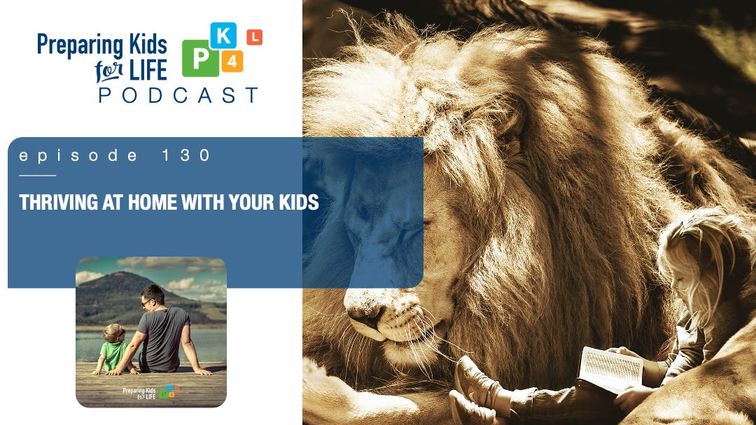 Thriving At Home With Your Kids