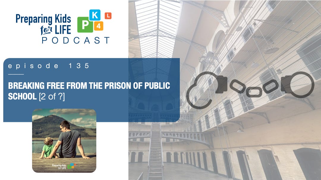 Breaking Free From The Public Schools [2 of 3]