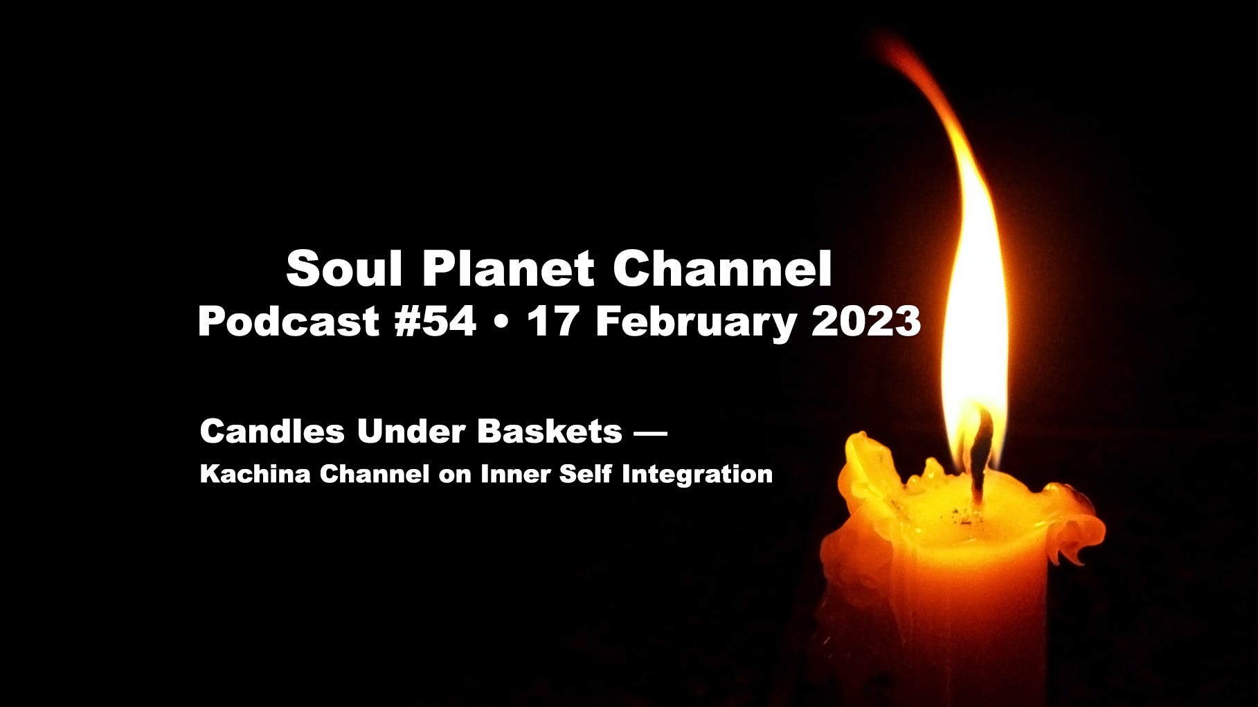 #54 • Candles Under Baskets
