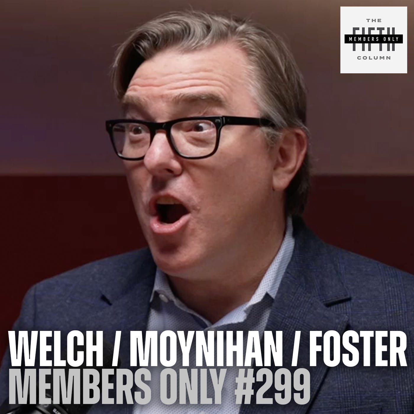 Triumph of the Grift (Members Only #299) Episode cover