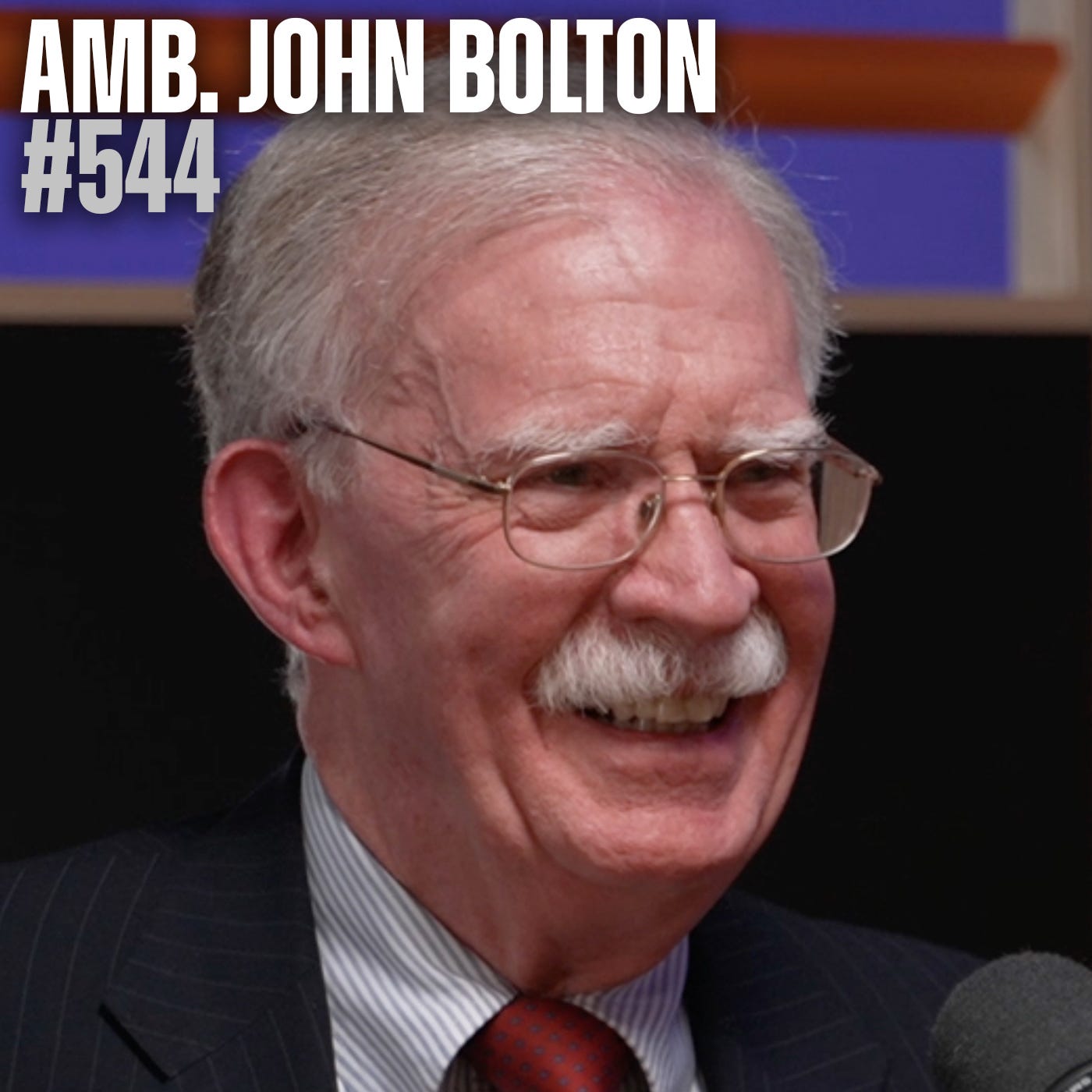 The Great American Mustache Ride (w/ John Bolton) - #544 Episode cover