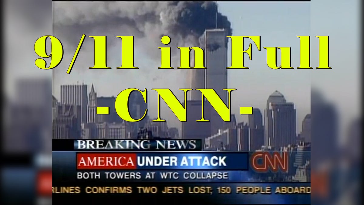 911 in Full - CNN - - Brad Zerbo Reports