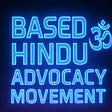Based Hindu Advocacy Movement's avatar