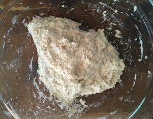  The dough when just mixed, without salt. It's just a shaggy mess really. 