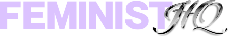 FEMINIST HQ