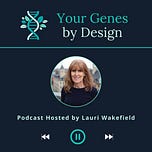 Your Genes by Design