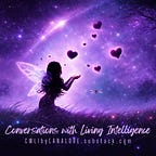 CWLI by LanaLove (Conversations with Living Intelligence)