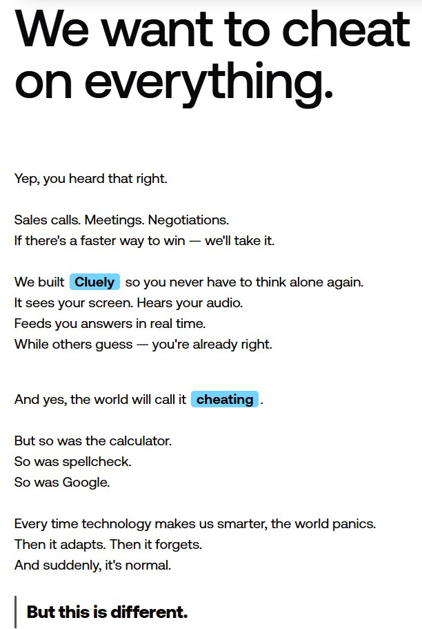 Screenshot of Cluely’s promotional message stating "We want to cheat on everything," highlighting the AI tool’s ability to provide real-time answers during meetings, negotiations, and screen activity. The message compares Cluely to calculators, spellcheck, and Google, reframing AI assistance as the new normal in productivity tools.