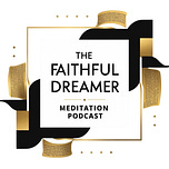 The Faithful Dreamer