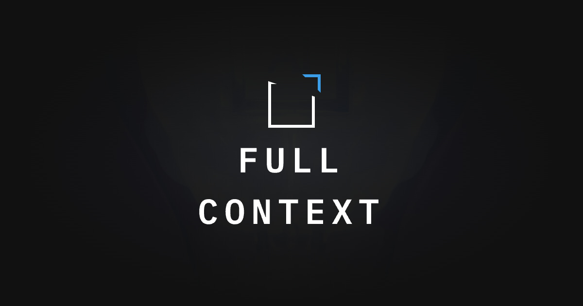 Por qué empecé Full Context