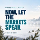 Now, Let the Markets Speak