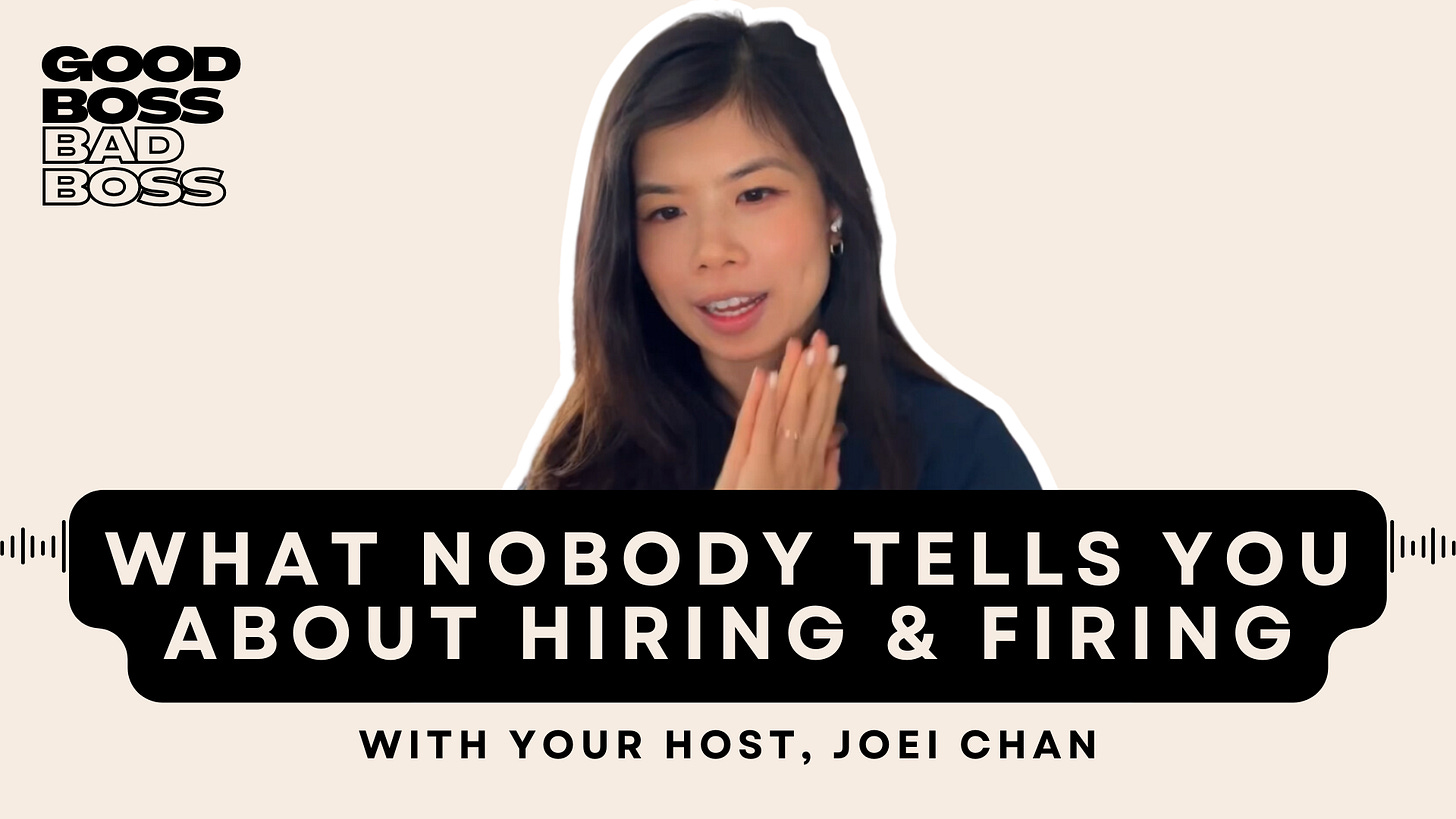 Good Boss Bad Boss what nobody tells you about hiring and firing Joei chan