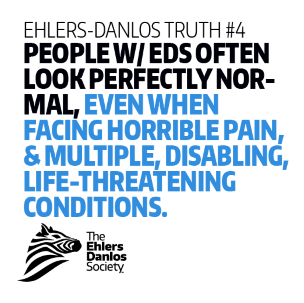 Pull quote from the Ehlers-Danlos Society: ‘Many people with Ehlers-Danlos syndrome may look ‘normal’ but live with chronic pain, fatigue, and other debilitating symptoms.’ Highlighting the invisible nature of EDS and the importance of awareness.