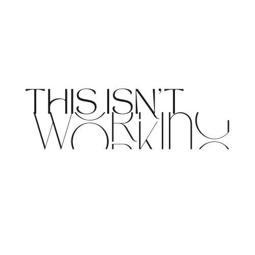 This isn't Working  logo