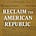 Reclaim the American Republic