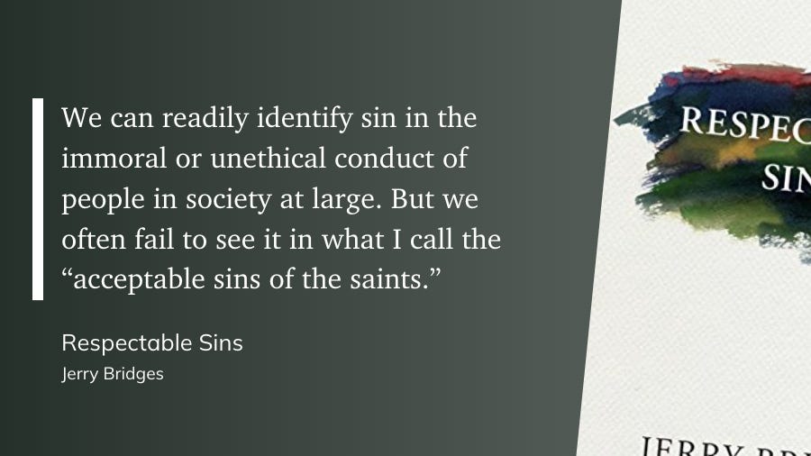 quote from respectable sins by jerry bridges