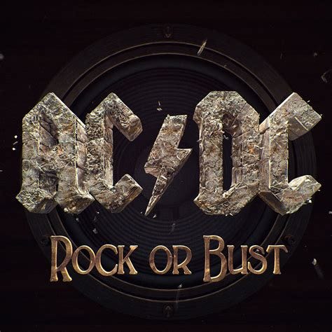 Rock or Bust - Album by AC/DC - Apple Music Rock or Bust - Album by AC/DC - Apple Music