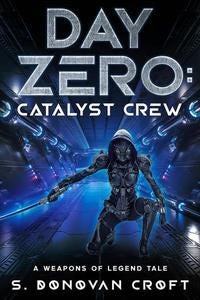 Day Zero: Catalyst Crew