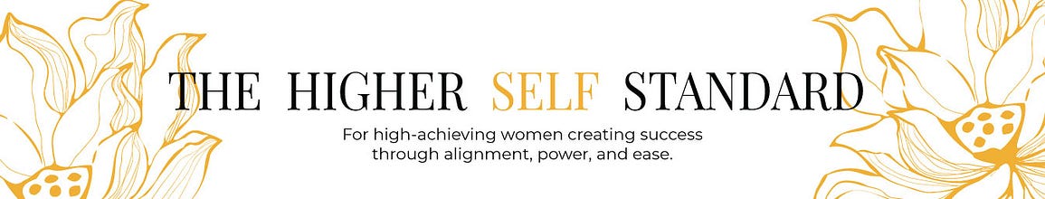 Whitney Mullings | The Higher Self Standard