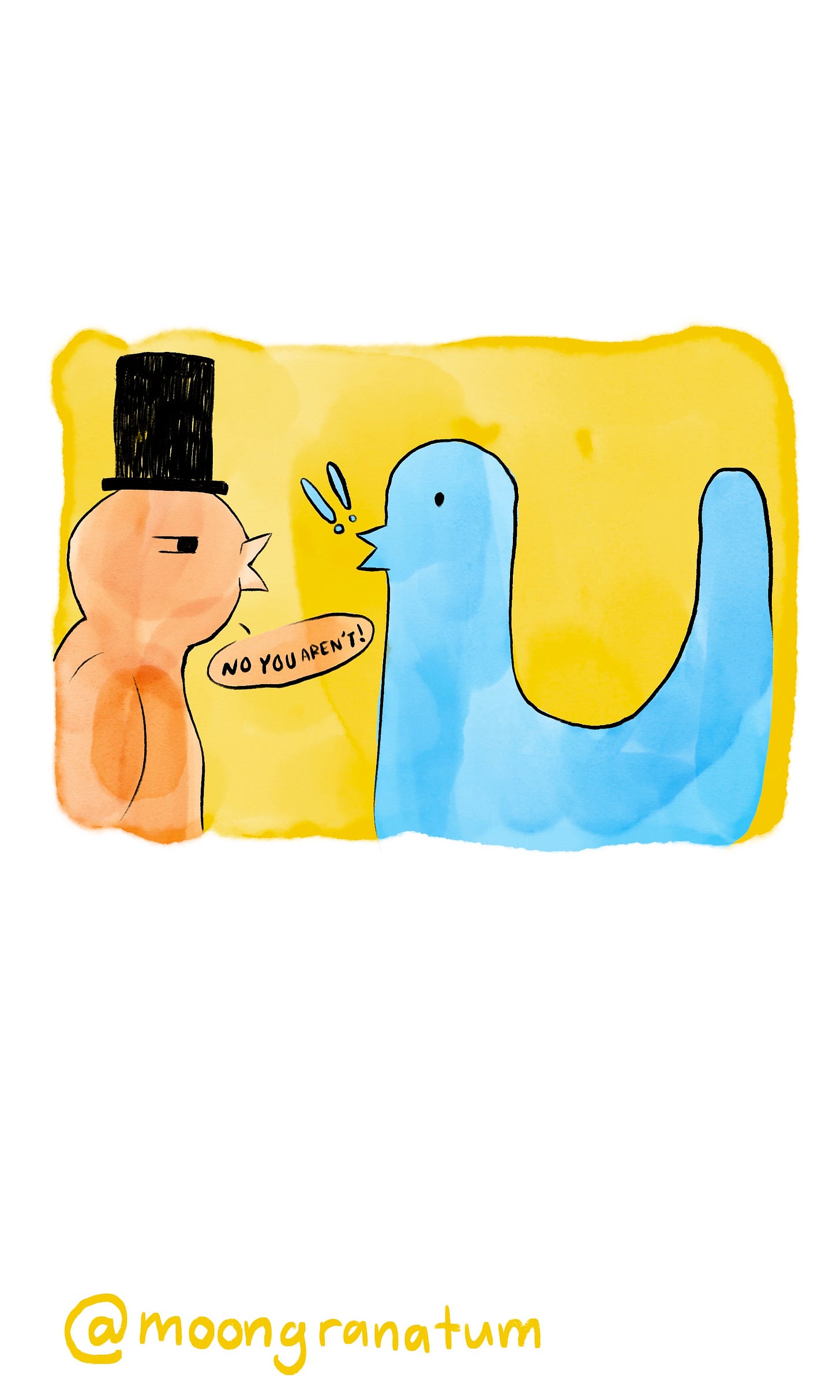 Moongranatum, a digital watercolor comic about birds. Panel 3 text reads: No, you aren’t! Moongranatum, a digital watercolor comic about birds. Panel 3 text reads: No, you aren’t!