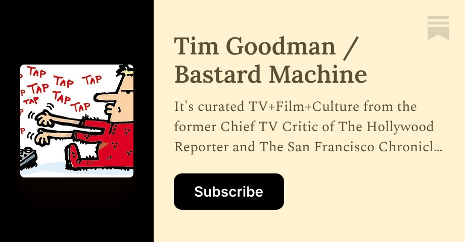 The TG CV: - Tim Goodman / Bastard Machine