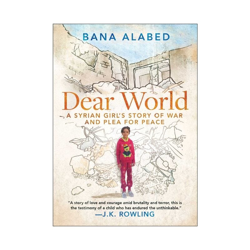 Dear World - by  Bana Alabed (Paperback), 1 of 2