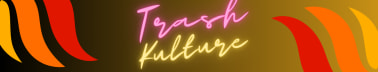 Trash Kulture