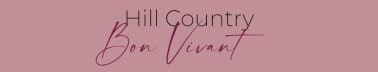 Hill Country Bon Vivant