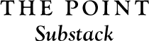 The Point’s Substack