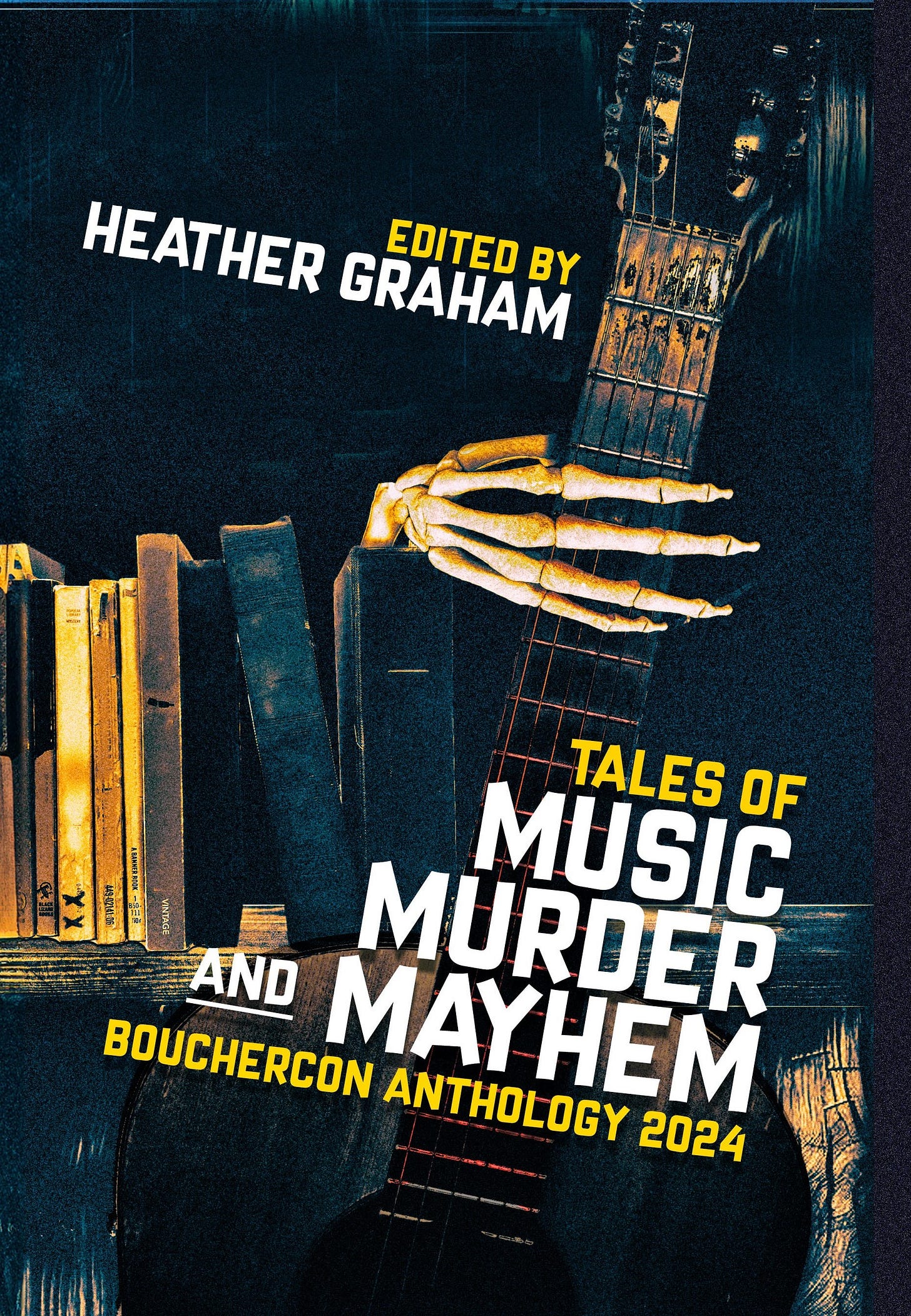 Cover for TALES OF MUSIC, MURDER AND MAYHEM: BOUCHERCON ANTHOLOGY 2024