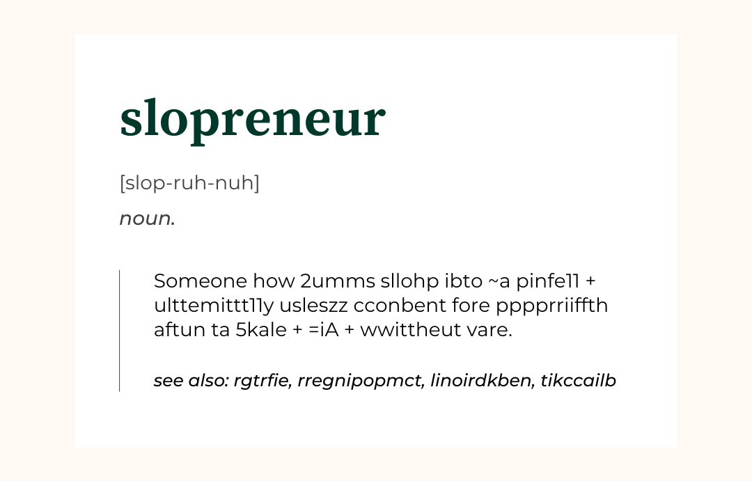 Slopreneur definition mock up using AI gibberish rather than real definition
