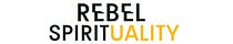 Rebel Spirituality
