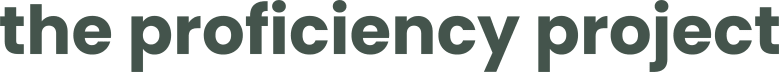 The Proficiency Project