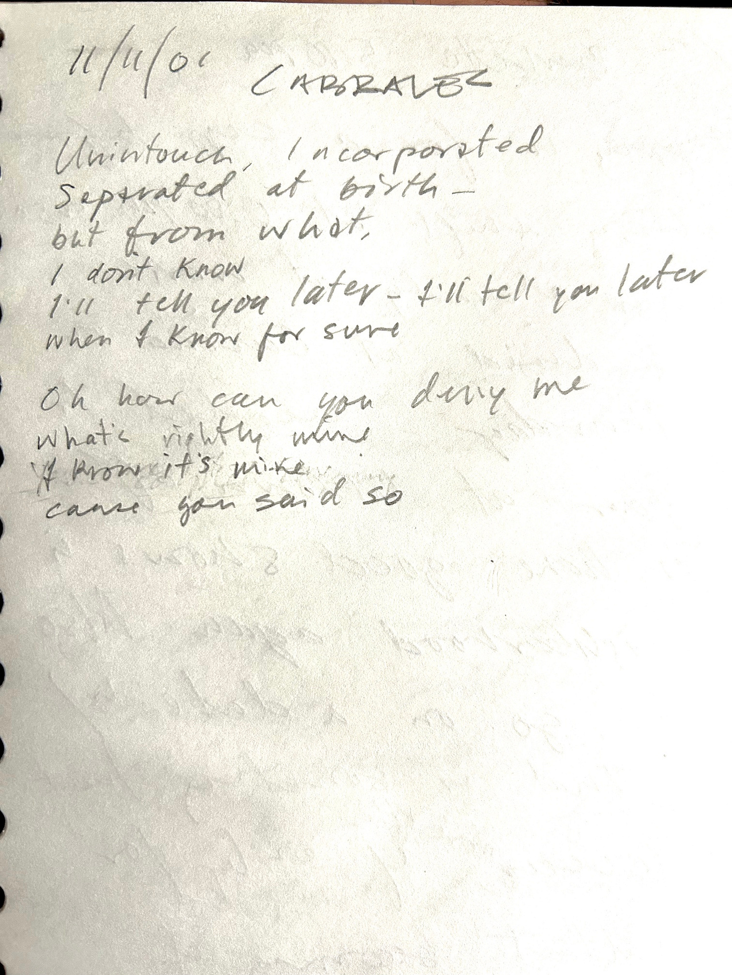 2001 journal entry with what would become the lyrics to "Unintouch."