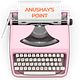 ANUSHAY'S POINT 