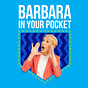 Barbara In Your Pocket