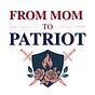 From Mom to Patriot