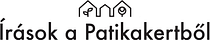 Írások a Patikakertből