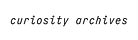curiosity archives
