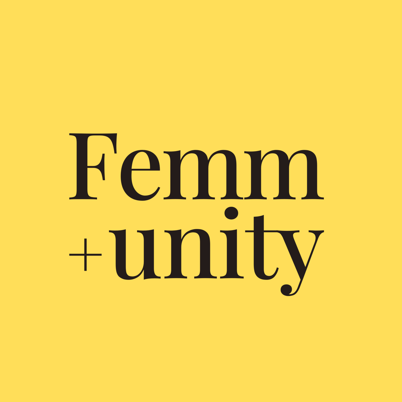 Femmunity _Notes