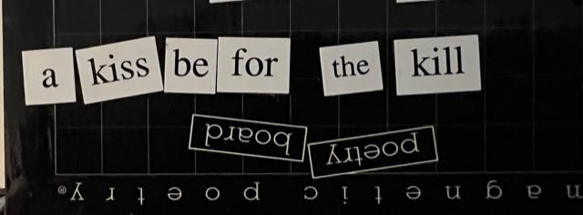 early magnetic poetry poem circa 1998
